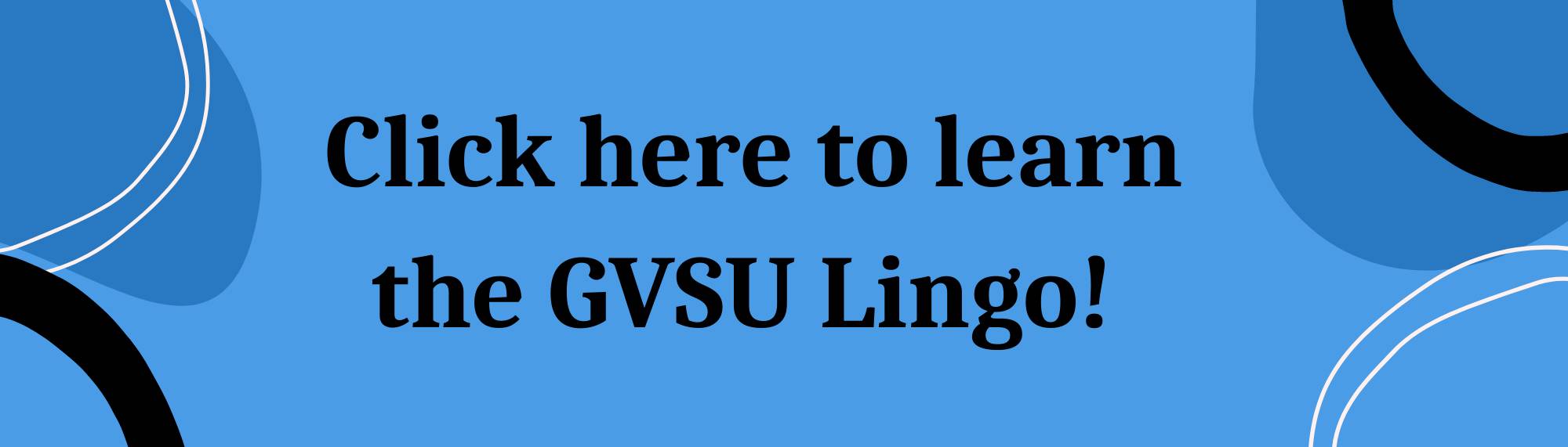 link to learn the gvsu lingo